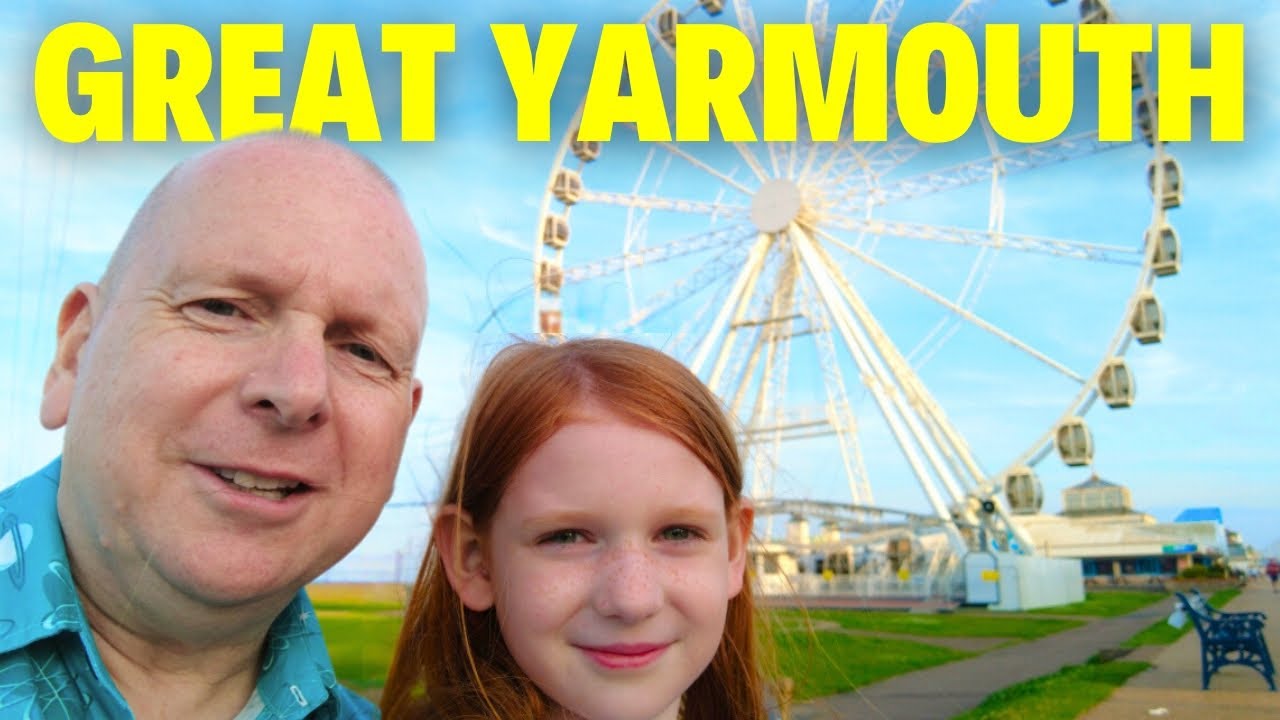 Great Yarmouth - It’s Great! … or Is It?