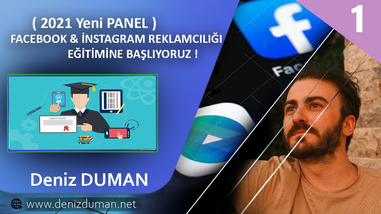 A'dan Z'ye Facebook ve İnstagram Reklamcılğı Eğitim Serisine Başlıyoruz-2021 G&uuml;ncel Panel Anlatımı-1