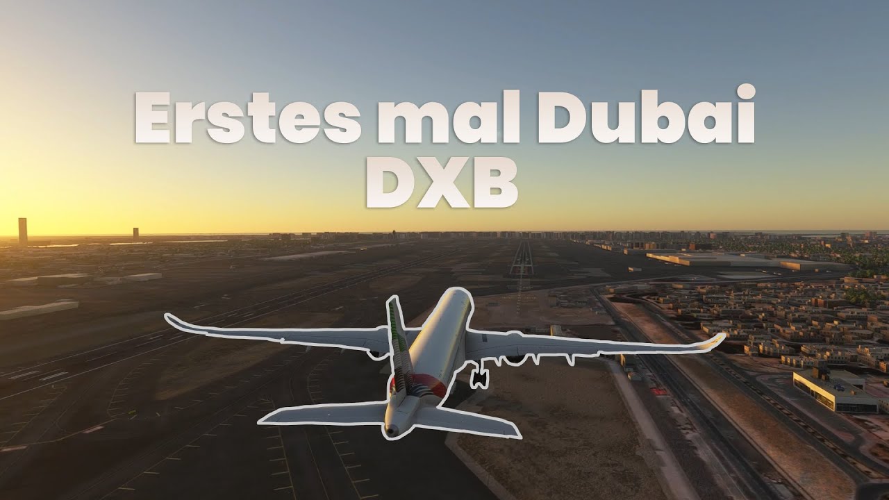 Mein erster Flug nach DUBAI!