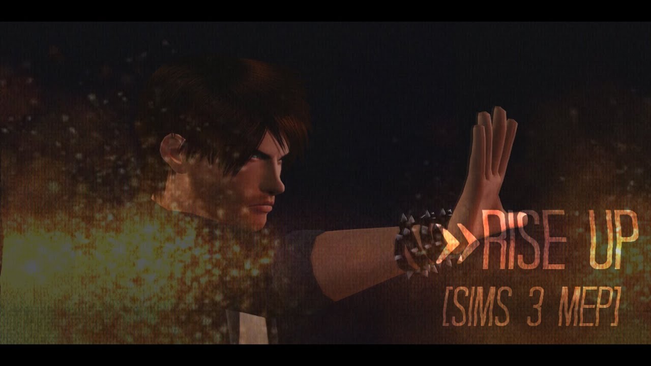 Rise Up &diams; MEP [ѕ&iota;мѕ 3]
