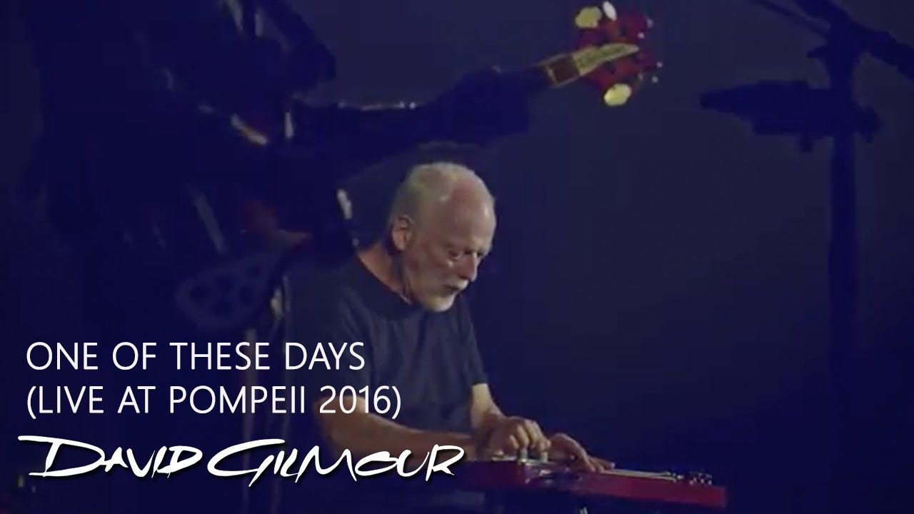David Gilmour - One of These Days (Live At Pompeii)