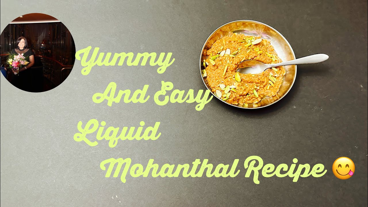 Easy Mohanthal Recipe/ Liquid Mohanthal with Perfect measurements,લાચકો મોહનથાળ સરળતાથી બનાવો 😋😋😋!!!