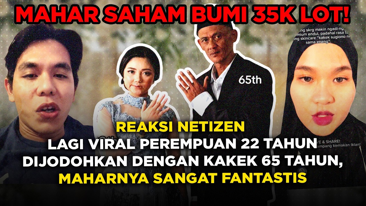 Reaksi Netizen Lagi Viral Perempuan 22 Tahun Dijodohkan dengan Kakek 65 Tahun, Maharnya Fantastis
