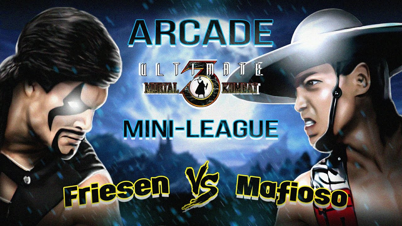 mafioso vs friesen - UMK3 - MINI LEAGUE FINAL #18+ (осторожно мат)