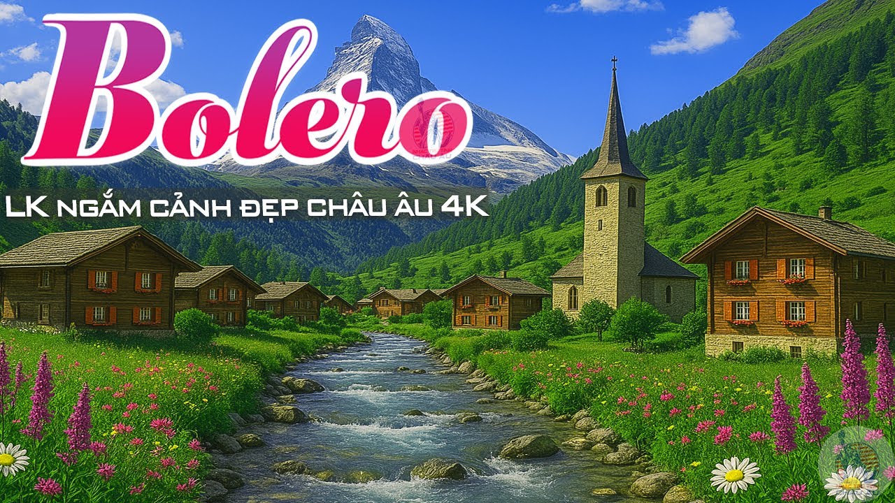 Mở lên nghe cả xóm khen hay vui như xuân 2026 Nhạc TRỮ TÌNH BOLERO LK Ngắm Cảnh Đẹp Châu Âu 4K