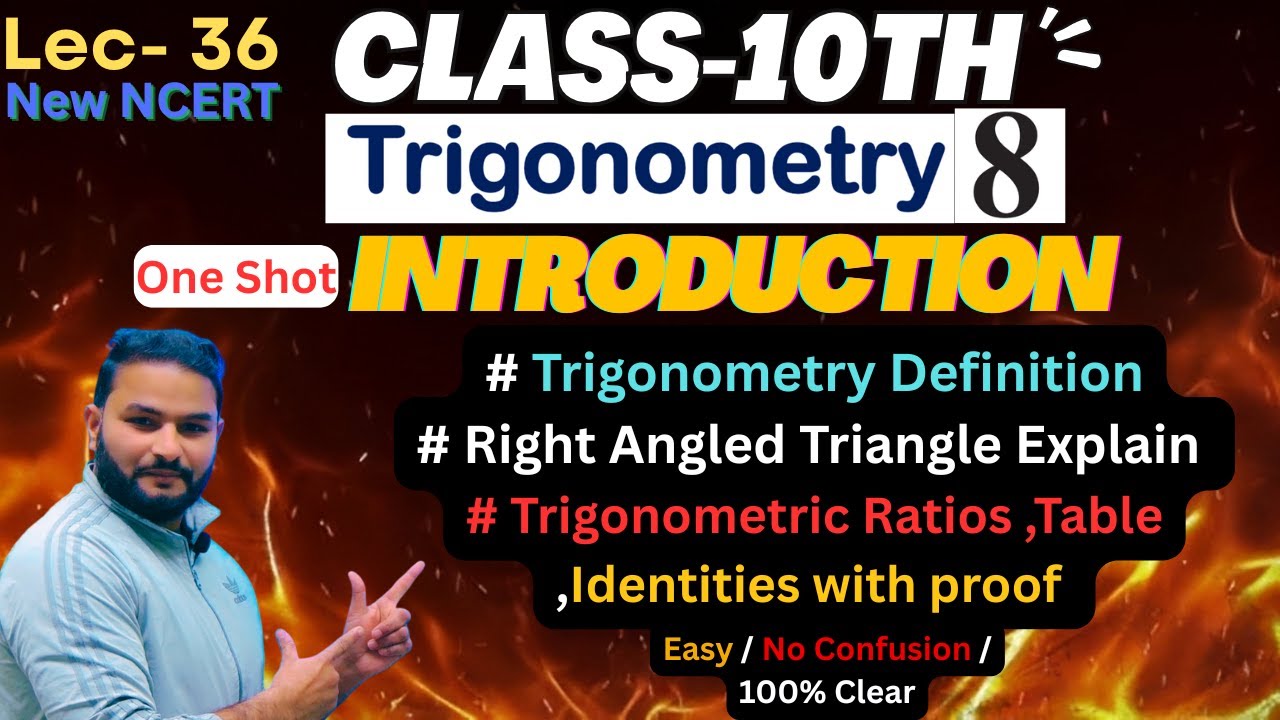 🔥 Class 10 Maths Ch 8 Trigonometry Introduction🔥| Trigonometry Basics Explained|New NCERT|CBSE|