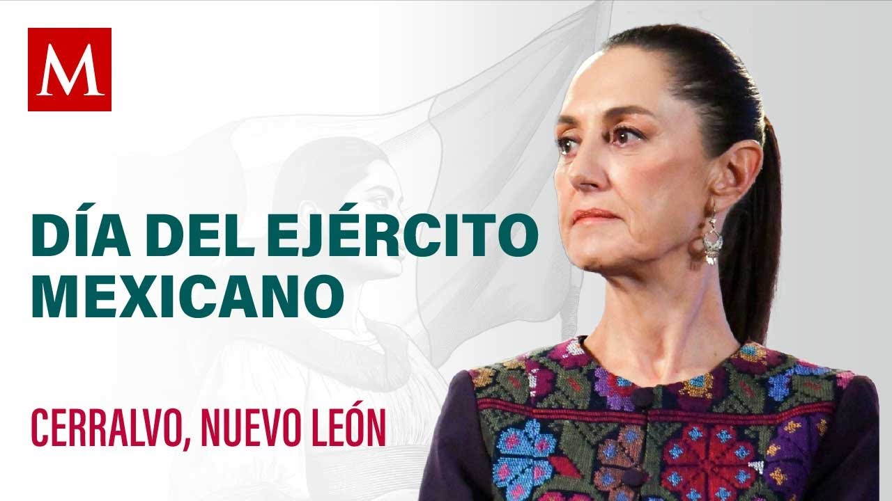 Sheinbaum preside el 112 Aniversario del Día del Ejército Mexicano