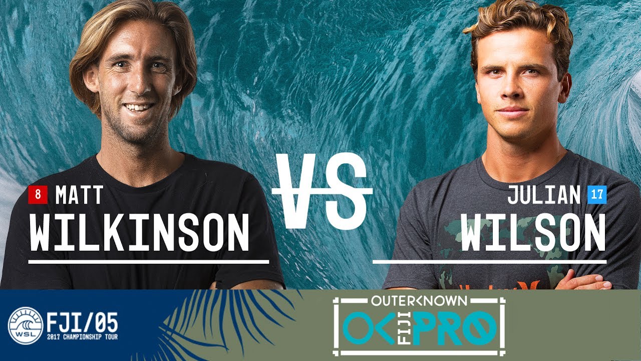 Matt Wilkinson vs. Julian Wilson -  Quarterfinals, Heat 1 - Outerknown Fiji Pro 2017