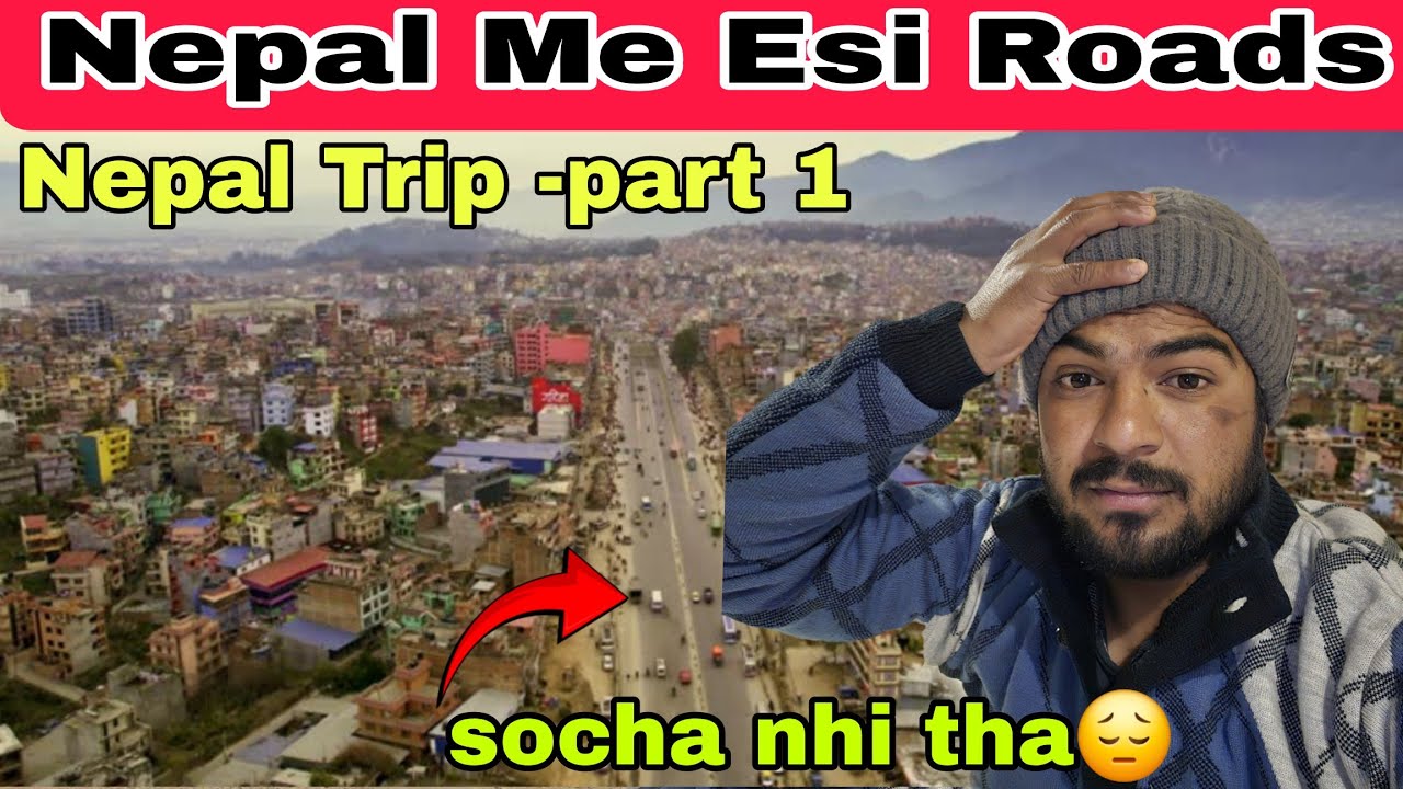 नेपाल आने से पहले ज़रूर सोचना 😭 || Nepal Trip - Episode 1 || Uttarakhand Wala Explorer