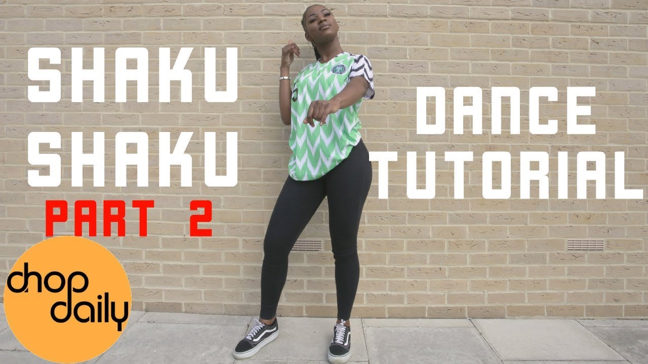 How To Shaku Shaku Part 2 | 5 Additional Moves (Dance Tutorial) | Chop Daily
