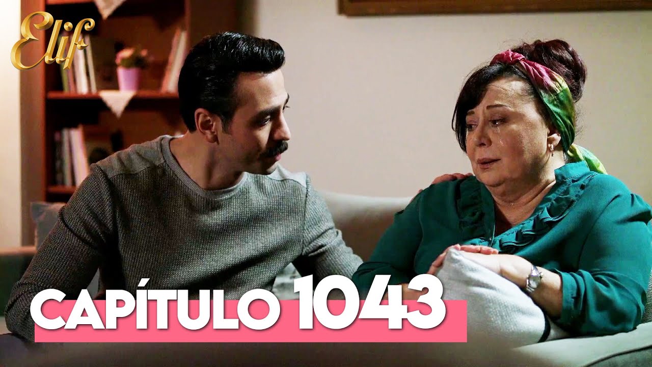 Elif Quinta Temporada Capítulo 1043 | Elif Capítulo 1043