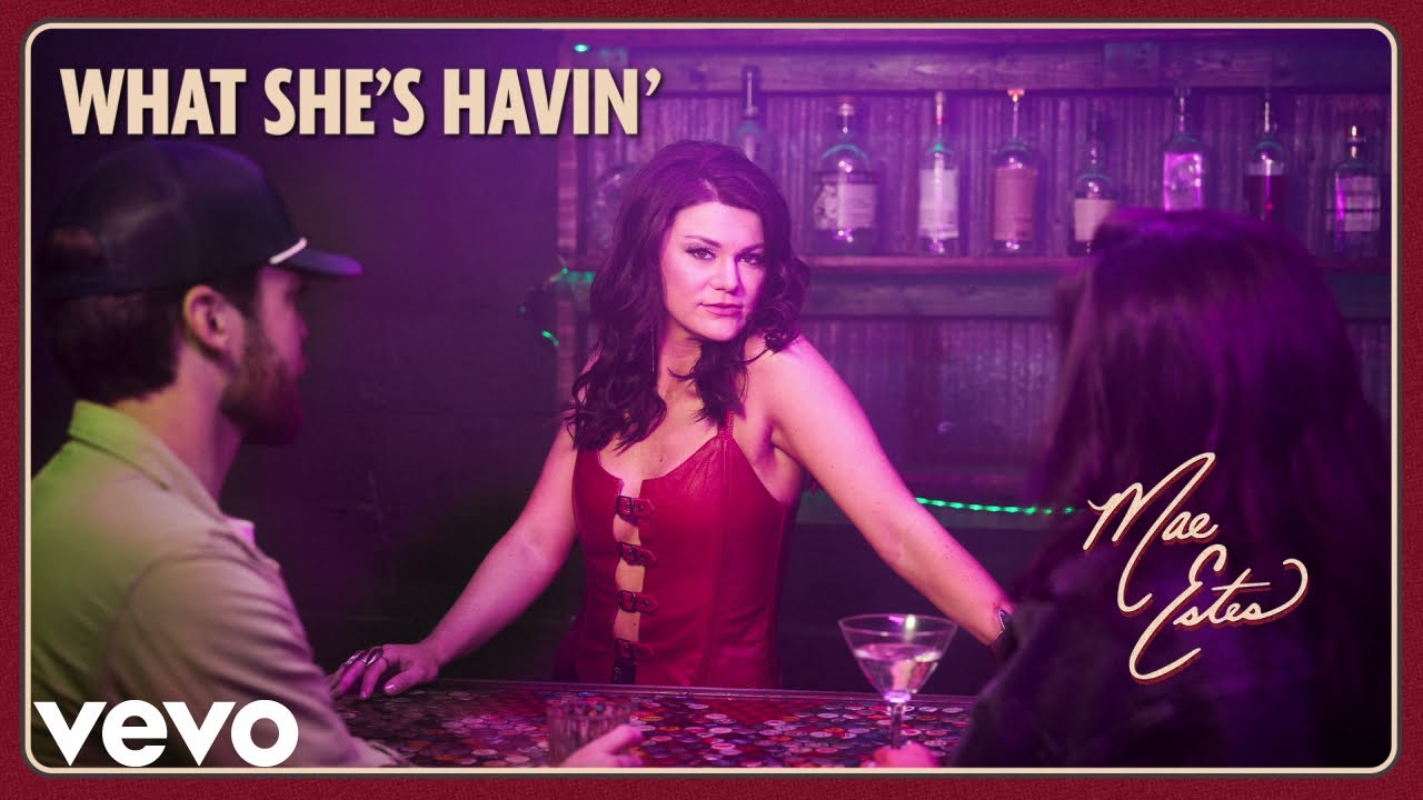 Mae Estes - What She's Havin' (Lyric Video)