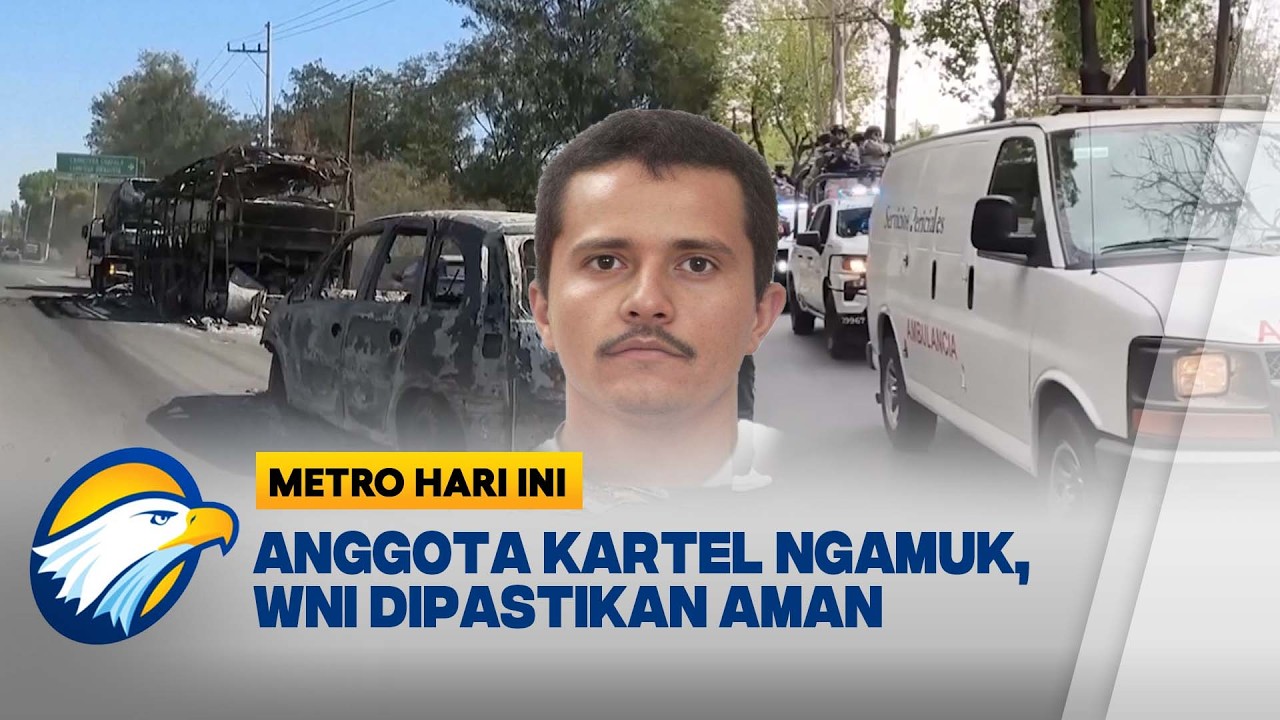 BOS KARTEL EL MENCHO TEWAS, MEKSIKO RUSUH | Metro Hari ini