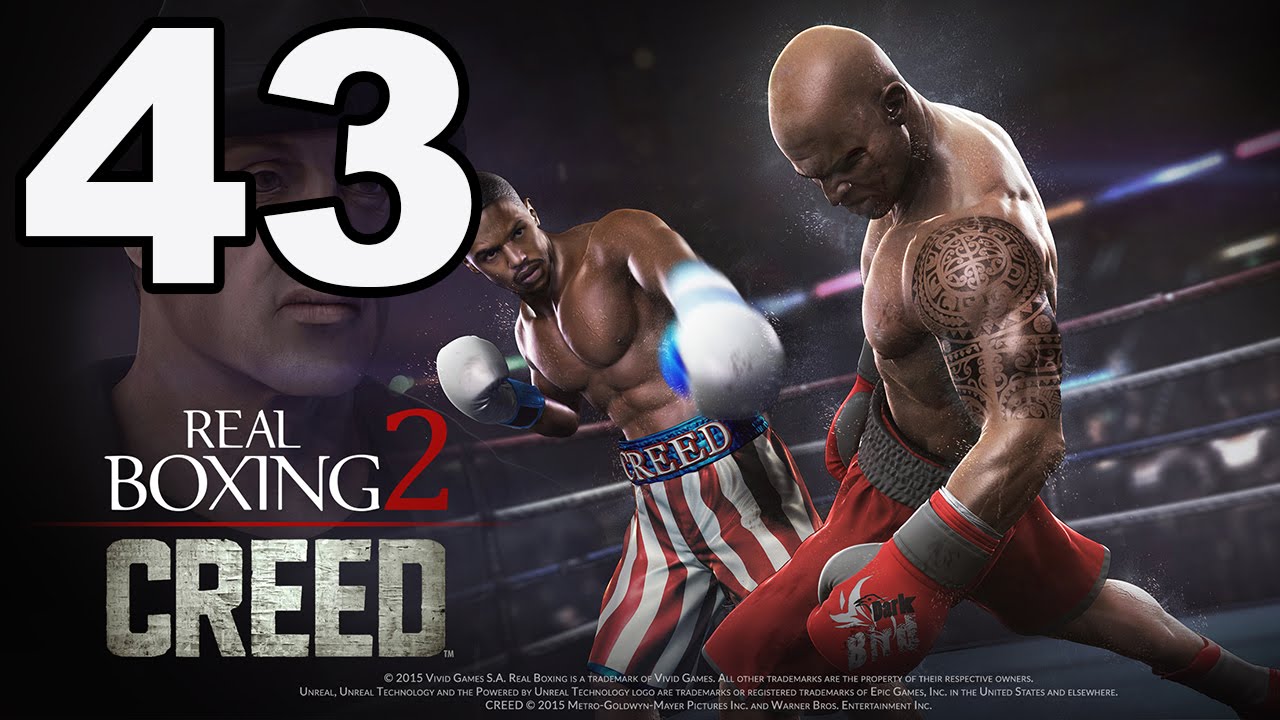 Real Boxing 2: CREED - Gameplay Walkthrough Part 43 - Creed Mode: Fights 21-25 (iOS, Android)
