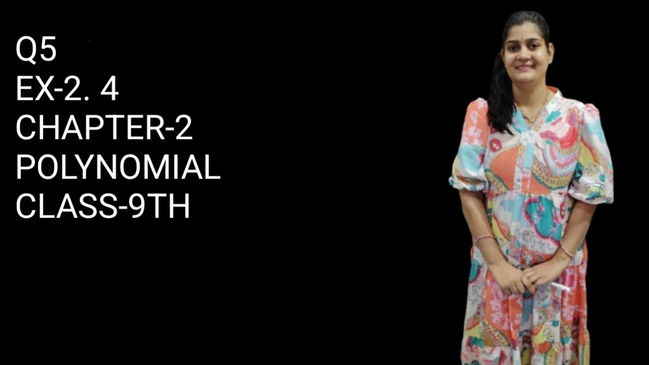 Q5 || EX -2. 4 || CHAPTER -2 || POLYNOMIAL|| CLASS -10TH || NCERT ||