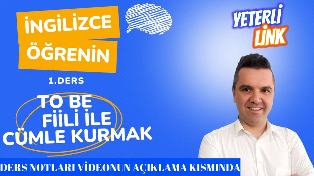 “ TO BE “  FİİLİ İLE CÜMLE KURMAK -1