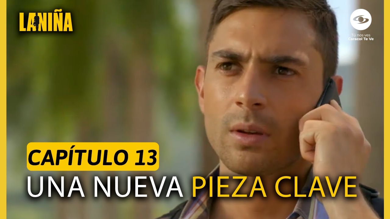 La venganza no le quedará fácil a Barragán - Capítulo 13 La Niña | Caracol Televisión