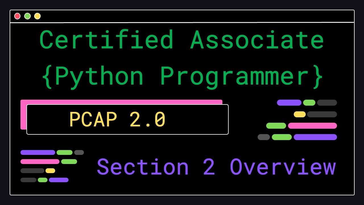 PCAP 2.0 - Обзор раздела 2 - Сертифицированный программист Python уровня Associate