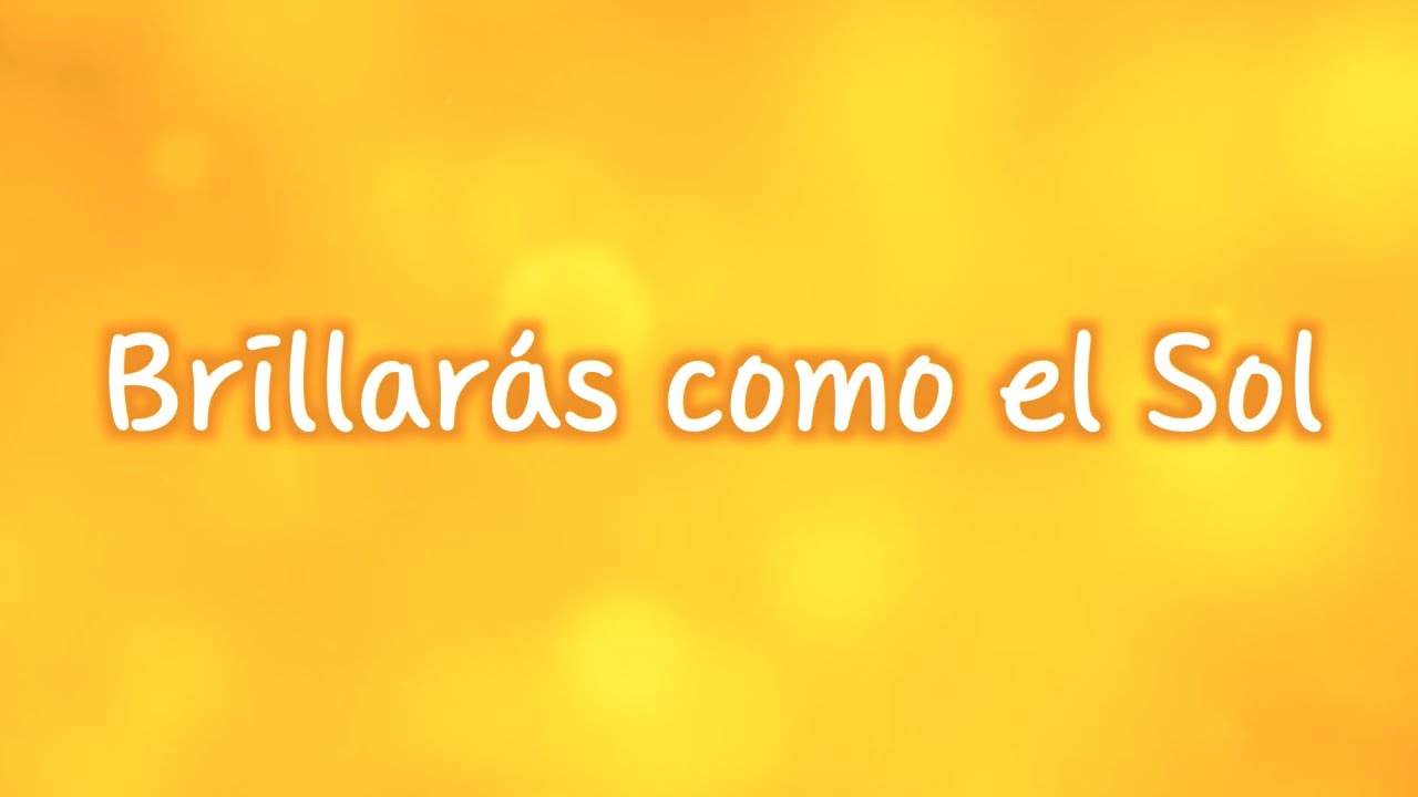 Alabanza: Brillarás como el Sol / 해같이 빛나리