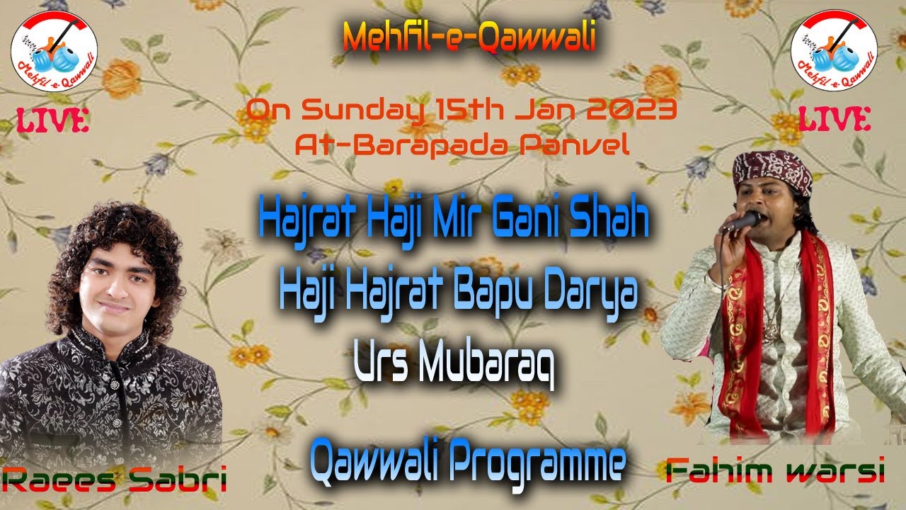 BARAPADA||SARKAR HAJRAT HAJI MIR GANI || HAJRAT BAPU DARIYA ||Anis sabri & fahim warsi||QAWWALI 2023