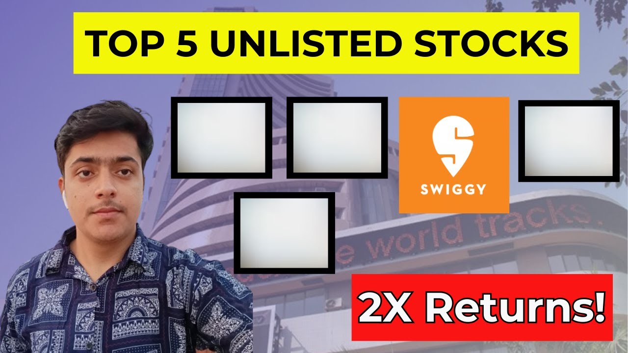 Top 5 Unlisted shares to Buy now | Returns will be 2X | Unlisted shares India ||