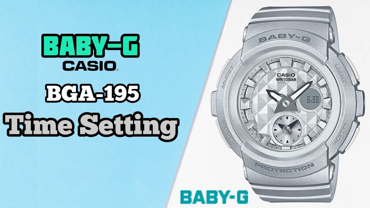 How To Set Time on Casio Baby-G BGA-195 Digital Watch | Watch Repair Channel