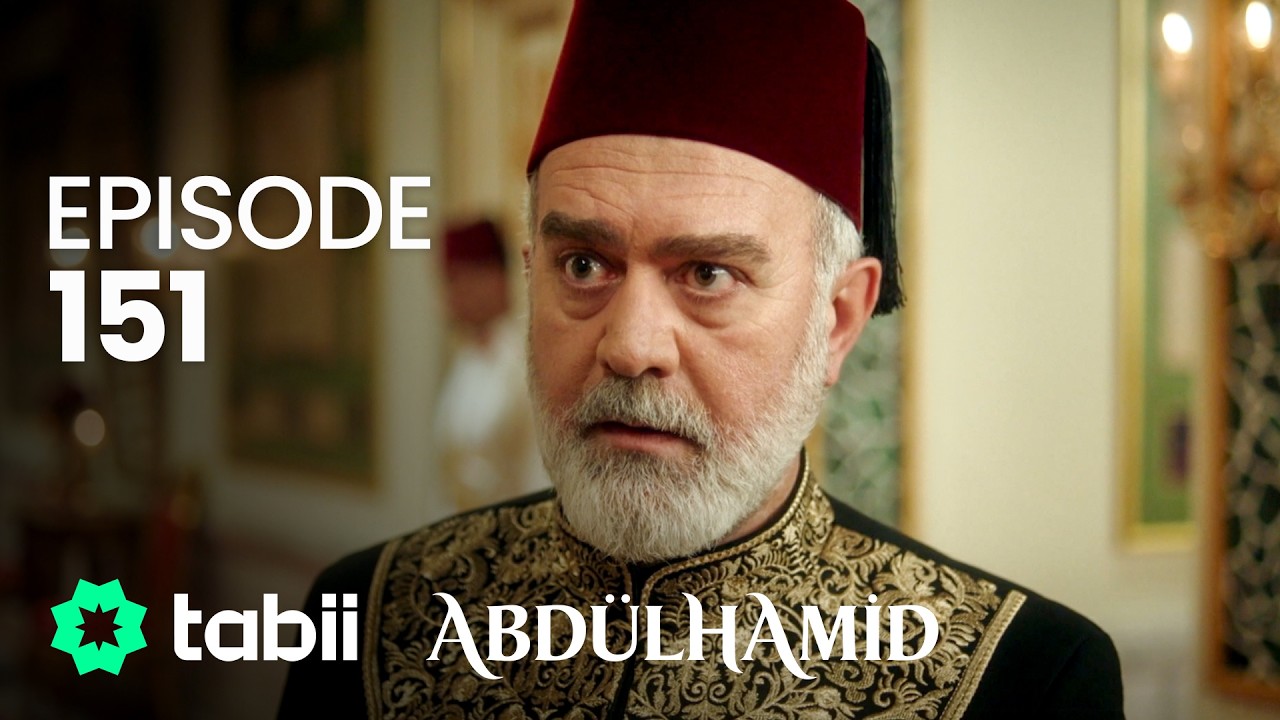 Abdülhamid Episode 151