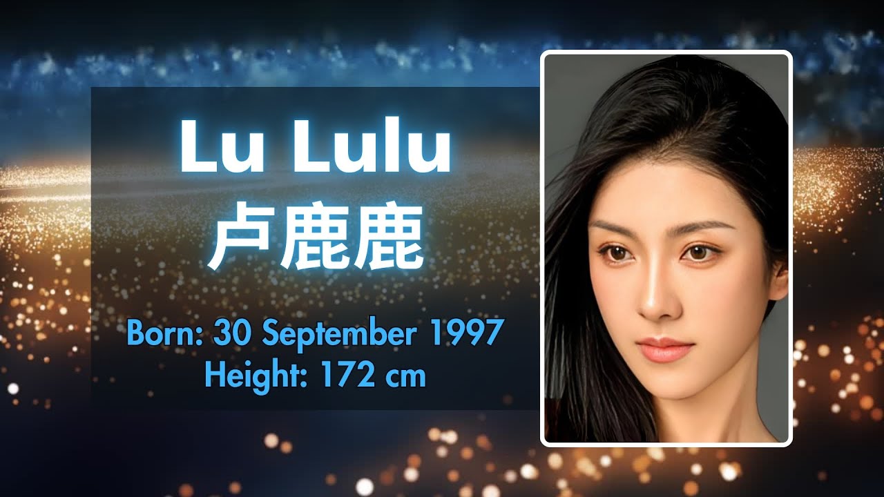 Lu Lulu 卢鹿鹿 #creativityisboundless #profiles #chineseactressdramalist #lululu #卢鹿鹿