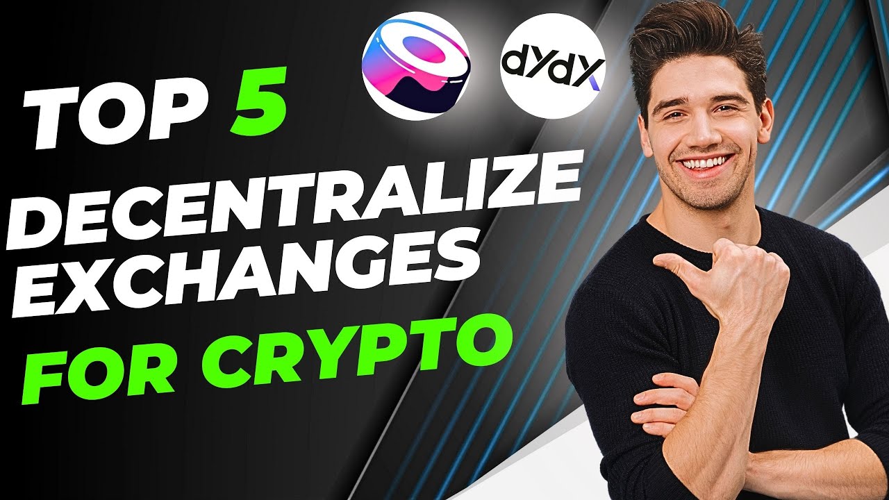 Top 5 Decentralized Exchanges (DEX) for Crypto in 2024 🔥