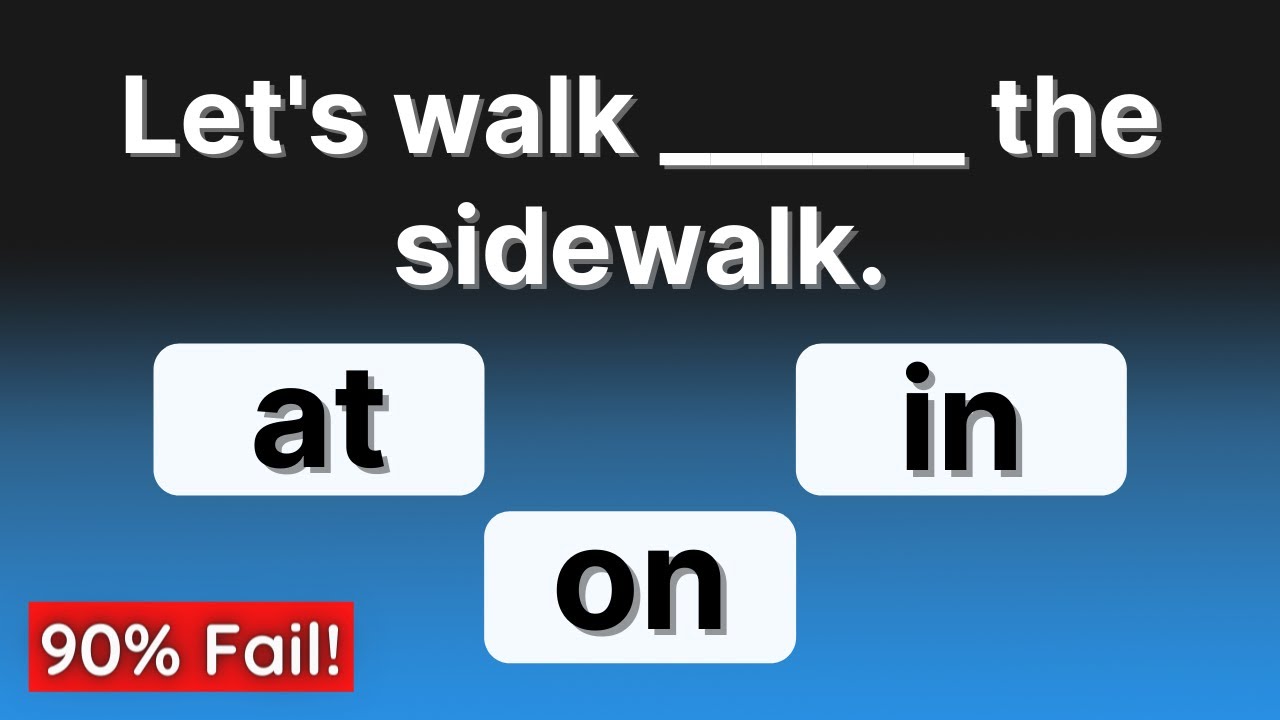 Prepositions Quiz |  IN , ON , AT  | 10 Questions | English Test