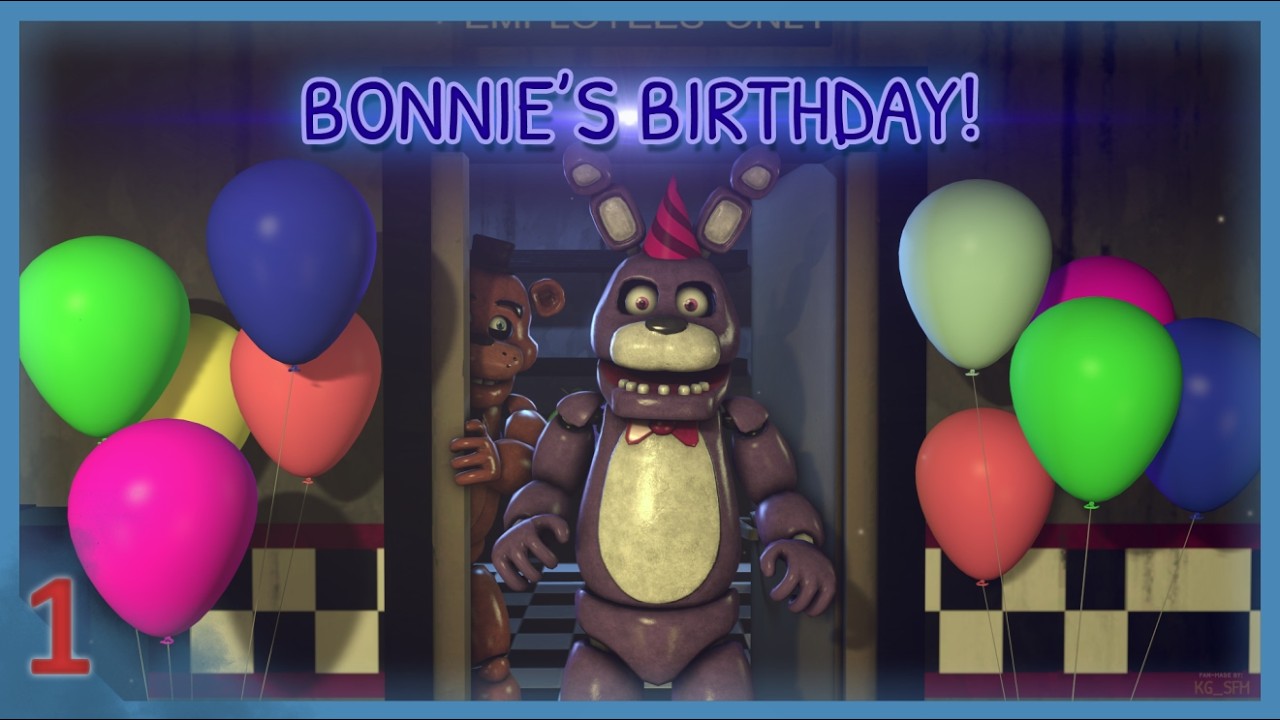 [SFM FNAF] Season 2 - Bonnie's Birthday (Remastered)