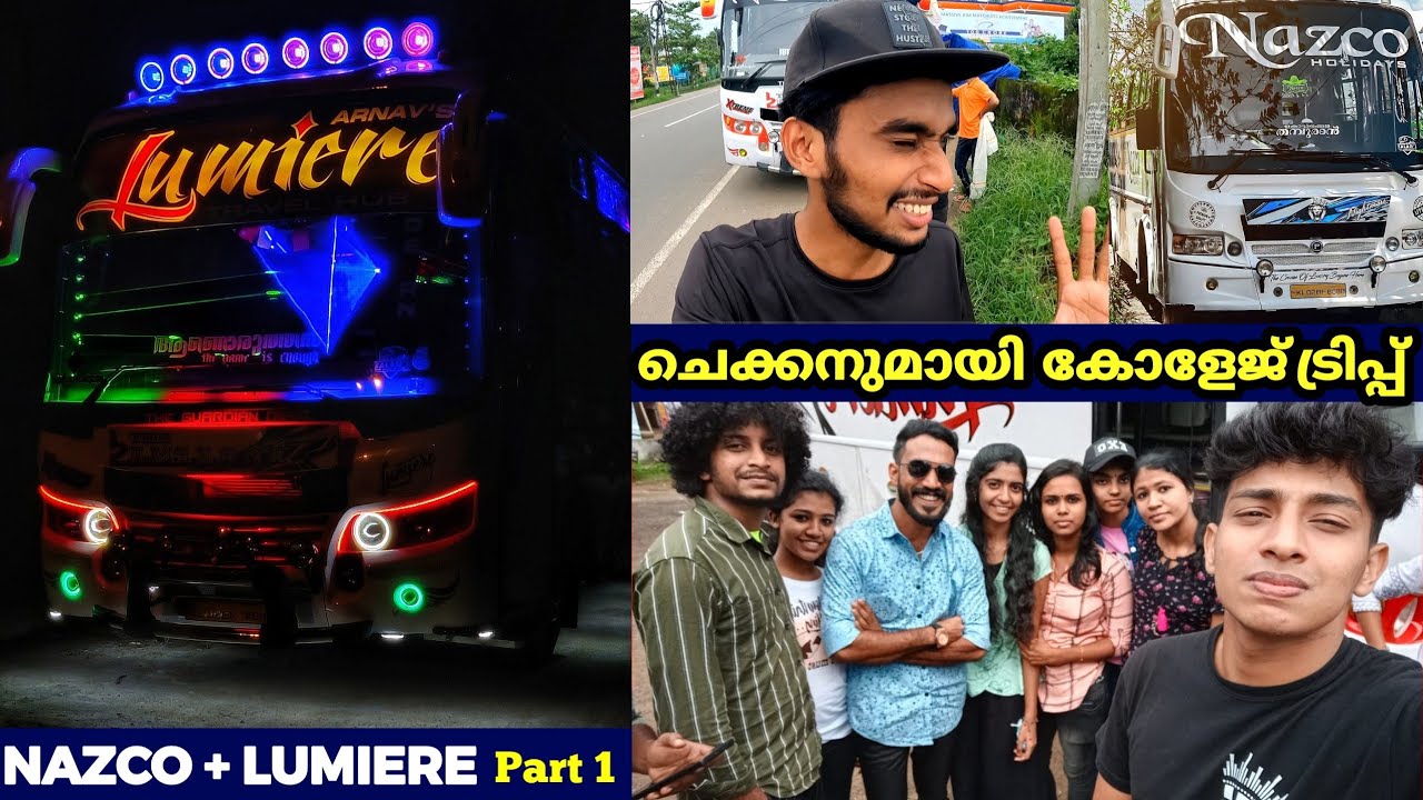 Lumiere ആണൊരുത്തനുമായി  ഒരു വയനാടൻ കോളേജ് ട്രിപ്പ് 🤙Part -1