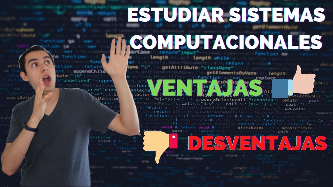 ✅VENTAJAS y 🚫DESVENTAJAS:Estudiar SISTEMAS COMPUTACIONALES