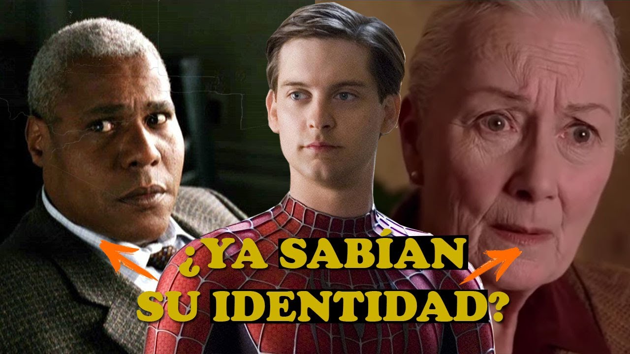 PERSONAJES que DESCUBRIERON la IDENTIDAD del SPIDER-MAN de TOBEY MAGUIRE | &iquest;La T&Iacute;A MAY lo SAB&Iacute;A?