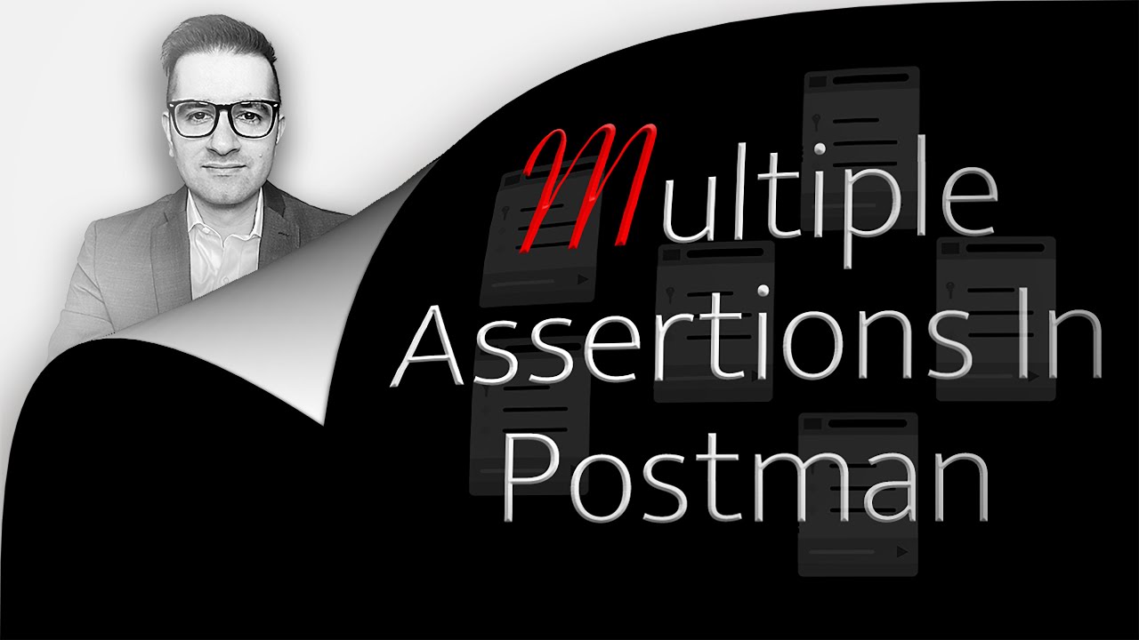 How To Write API Tests With Multiple Assertions In Postman (2 Min)