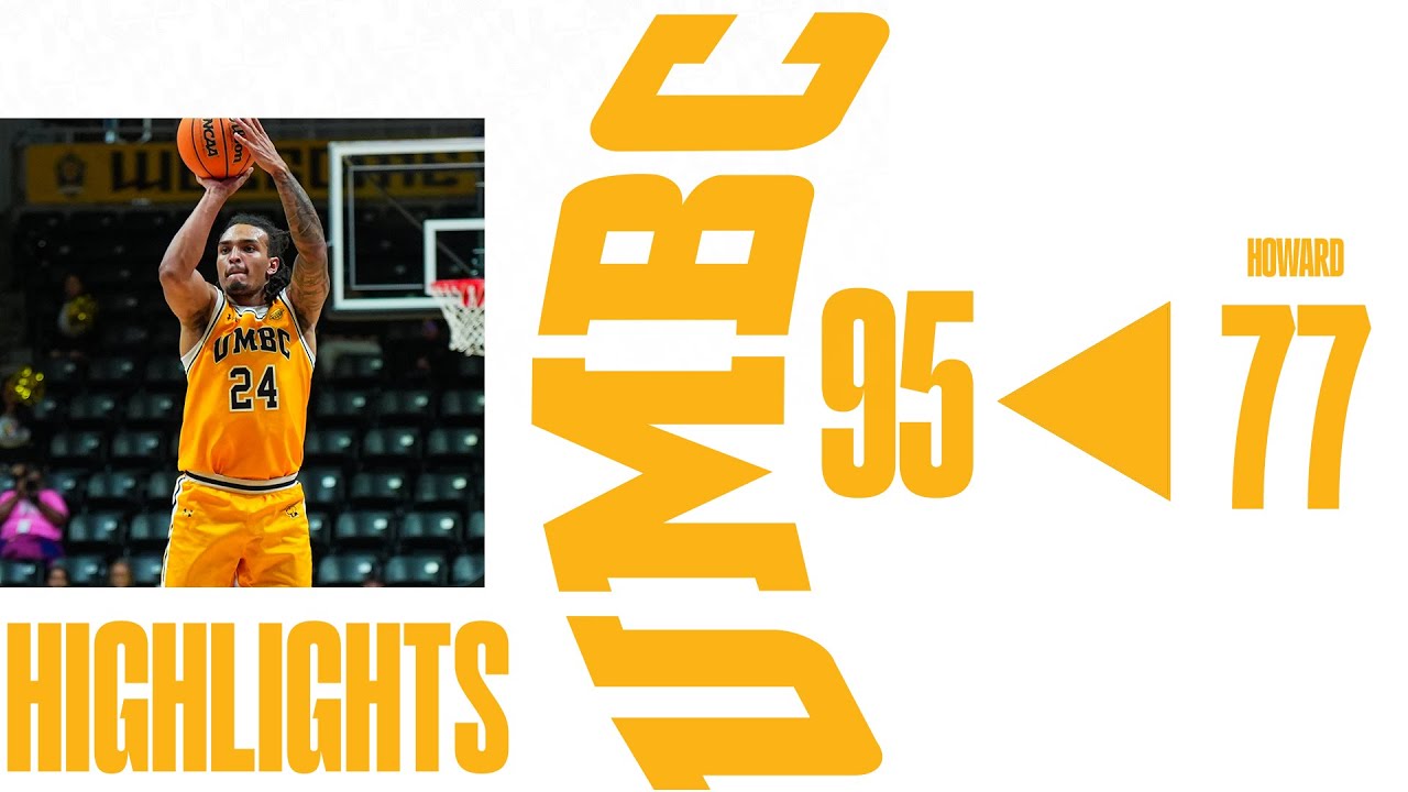 UMBC Men's Basketball vs Howard | 11/25/24