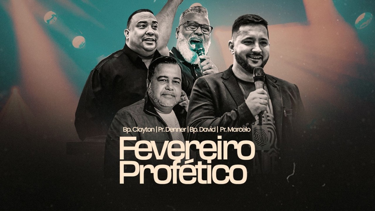 FEVEIREIRO PROFÉTICO  ||  PR. SERGIO LINHARES  ||  ANO DO FAVOR 2026