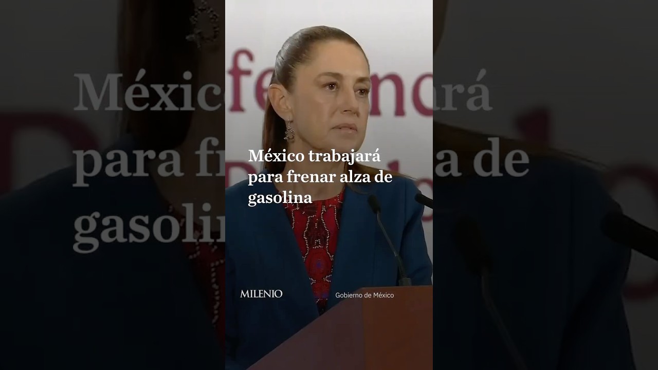 Gobierno prepara medidas para frenar alza de gasolina ante crisis internacional