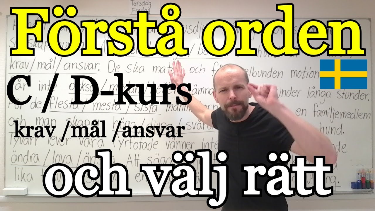 Förstå orden och välj rätt (ordförståelse, C-D kurs) SFI