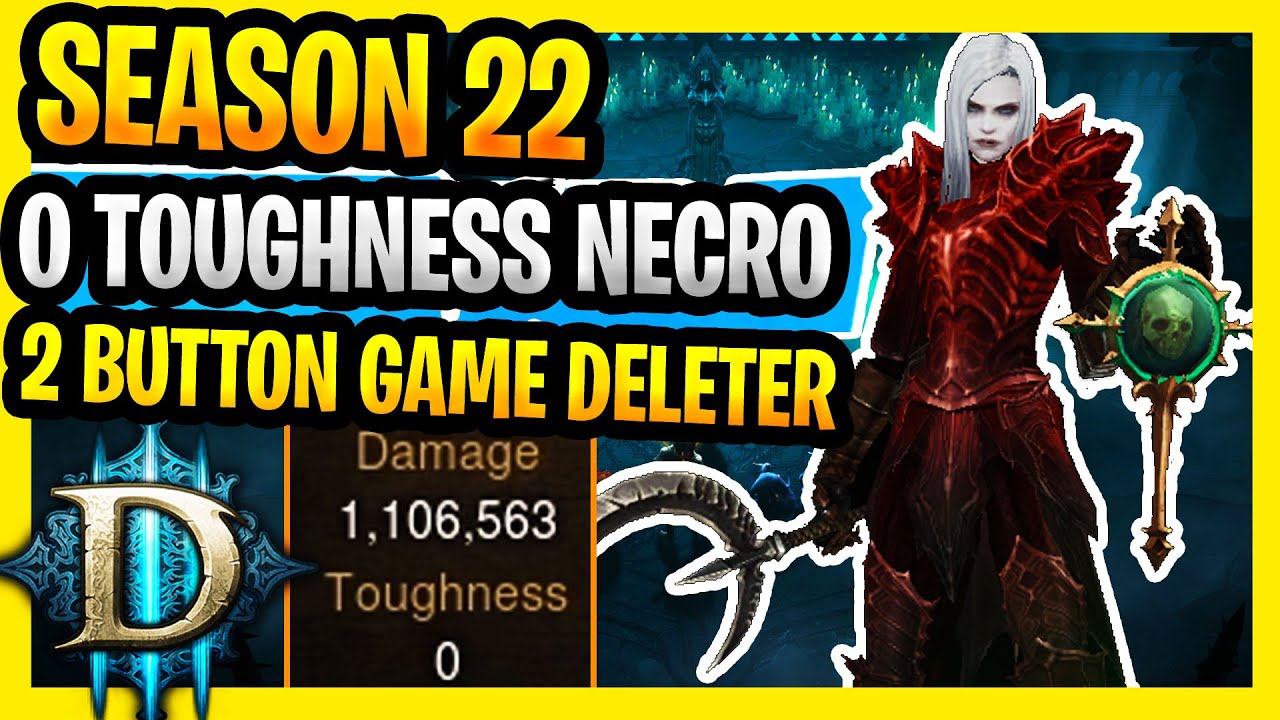 Season 22 0 Toughness Necromancer 2 Button Speed Necromancer Build  T16 