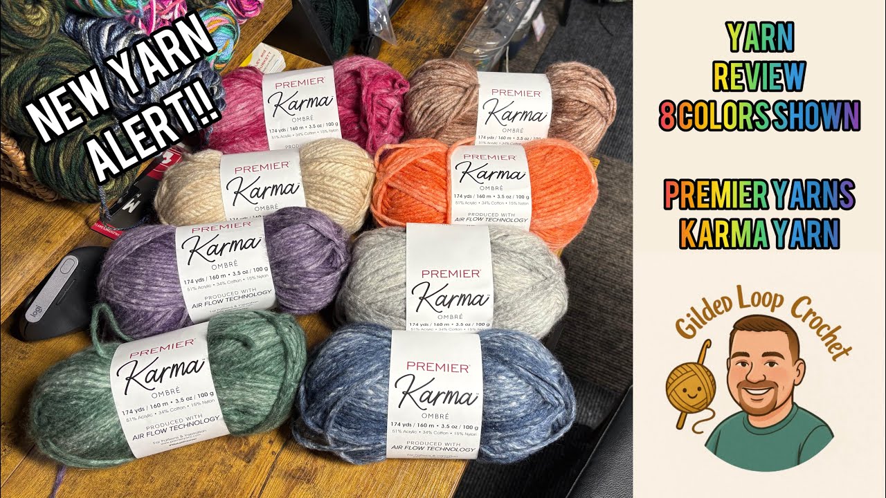 Yarn Review - Premier Yarns Karma Ombr&eacute; Yarn. 8 colors with swatches!! [NEW YARN] #makeitpremier 