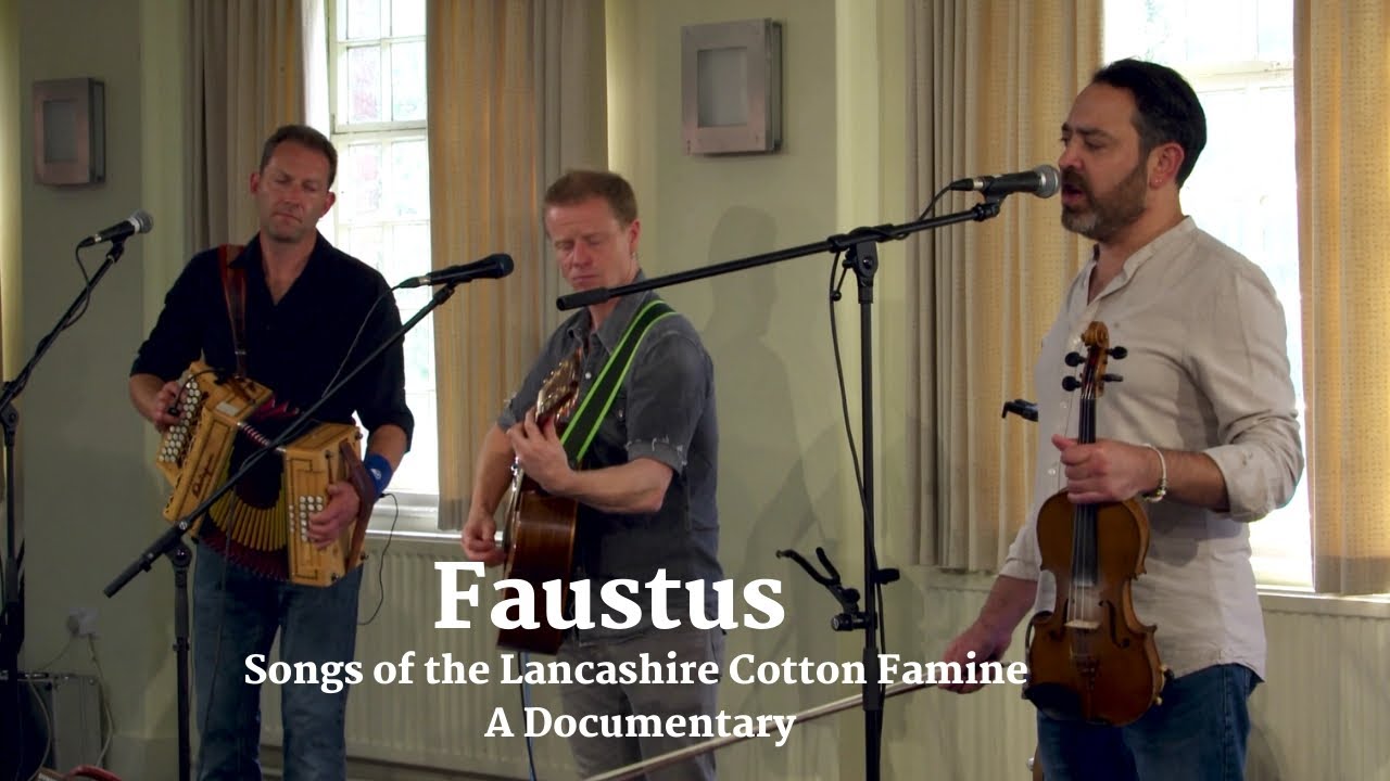 Songs of the Lancashire Cotton Famine - A Documentary