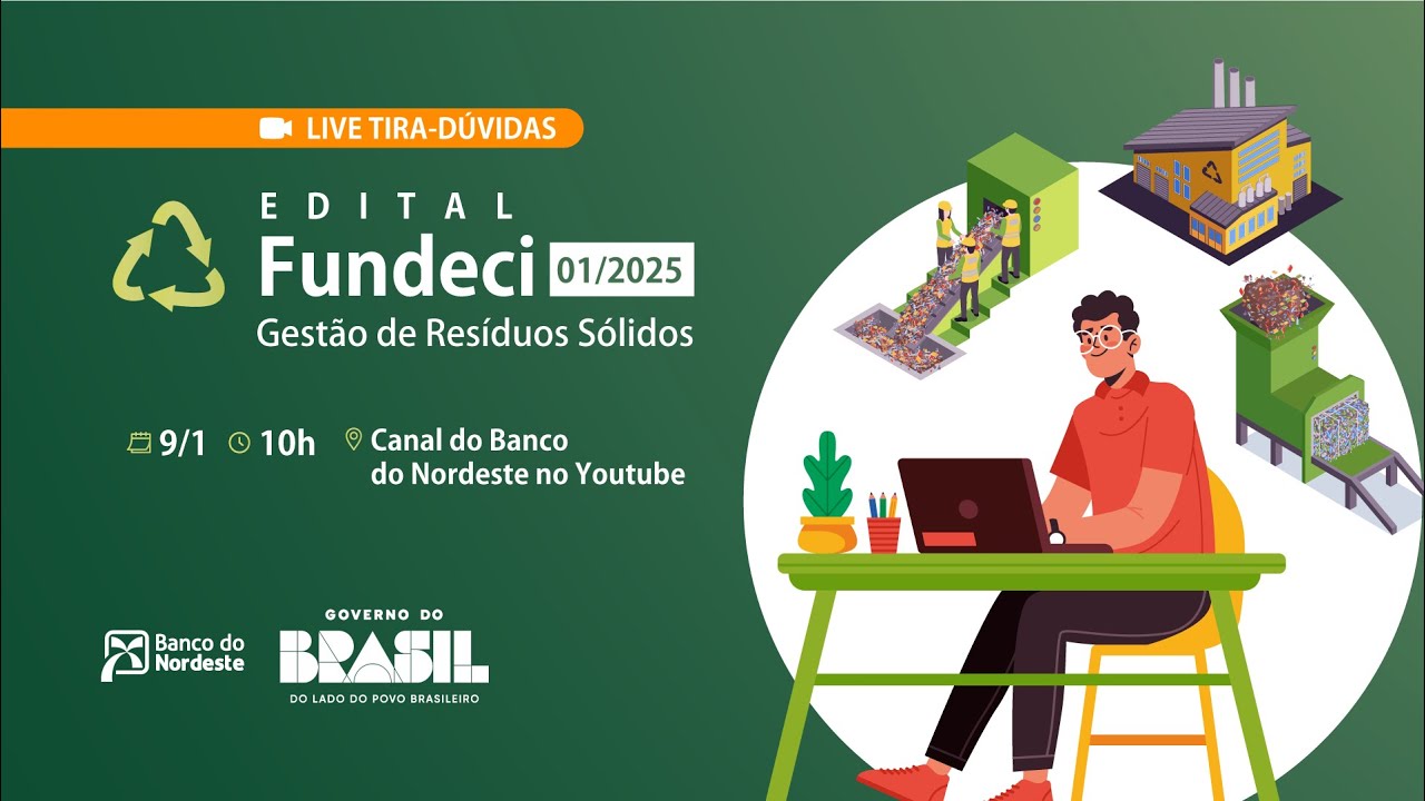 Live Tira-Dúvidas Edital Fundeci 01/2025 - Gestão de Resíduos Sólidos