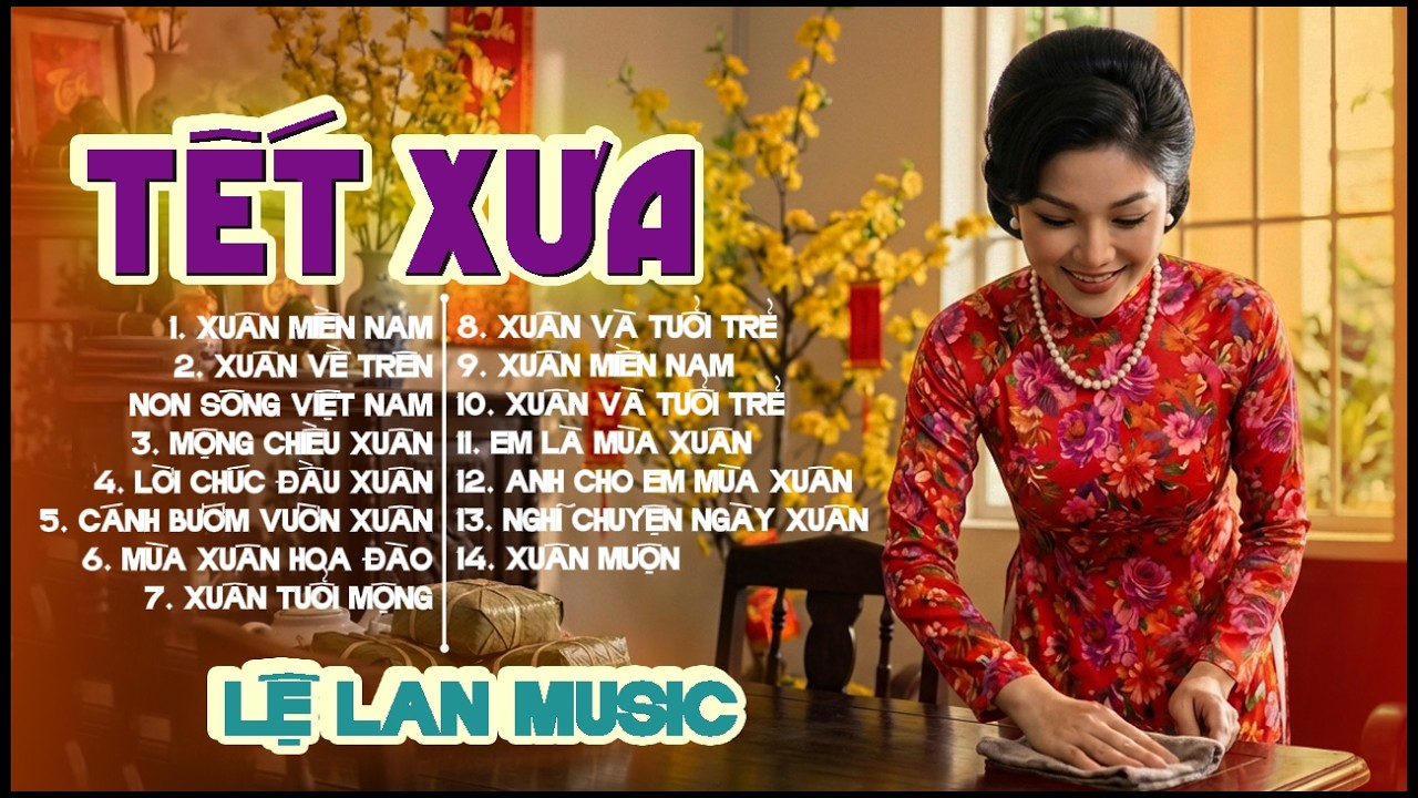 Lk Tế Xưa LỆ LAN Toàn Bài Lạ - Nghênh Đón Tân Xuân Bính Ngọ 🔥 | Bật Nhạc Lên Nghe Cả Năm Phát Tài 🔥