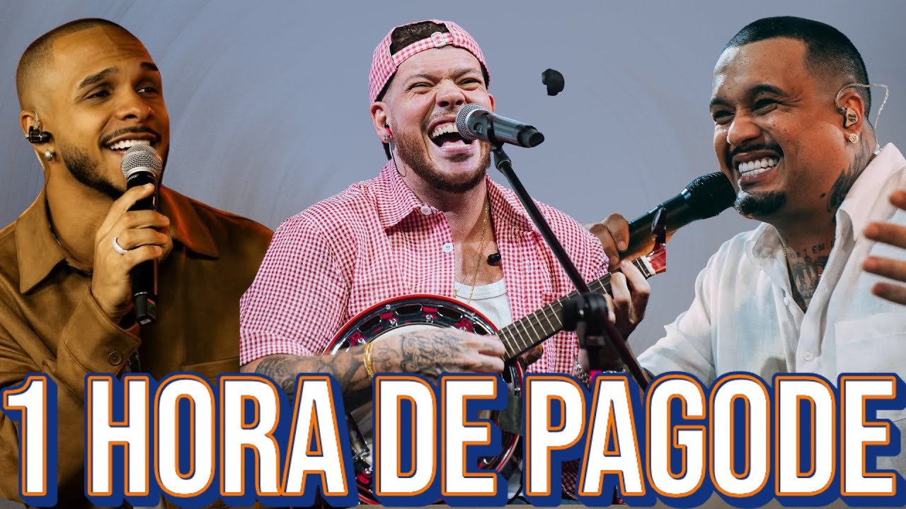 1 Hora de Pagode 2025 - Melhores Pagodes