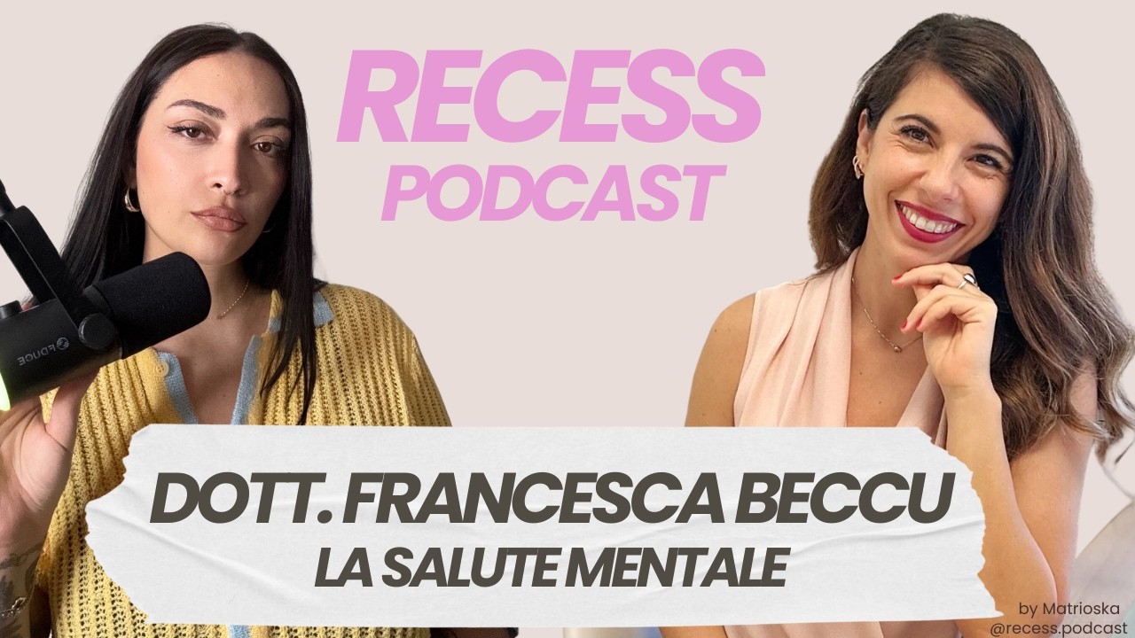 Ep.21 La mente - Dottoressa Psichiatra Francesca Beccu