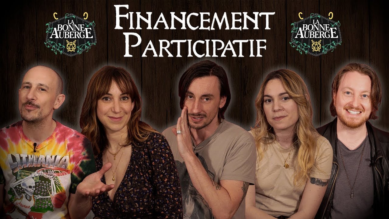 La Bonne Auberge   Saison 3   Le Financement Participatif