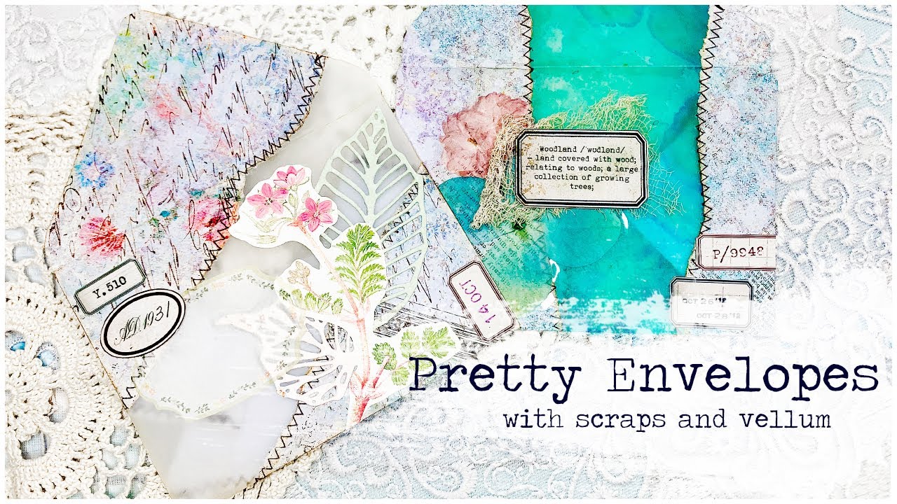 PRETTY ENVELOPES + A FREEBIE! | Vellum and Torn Paper | Junk Journal Ephemera | Handmade Envelopes