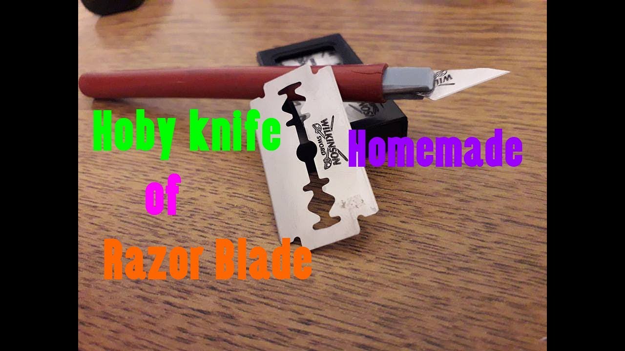 Hoby knife of Razor Blade | Homemade
