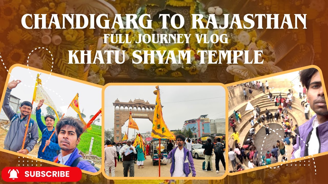 Khatu Shyam temple 🛕 | Chandigarh to Rajasthan | full journey vlog
